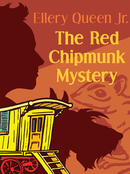 Title details for The Red Chipmunk Mystery by Ellery Queen - Available